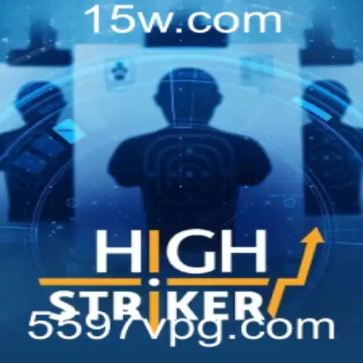Descubra o Empolgante Universo do Jogo HighStriker
